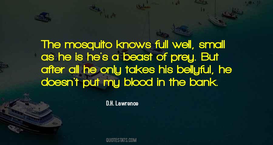 Mosquito's Quotes #1762655