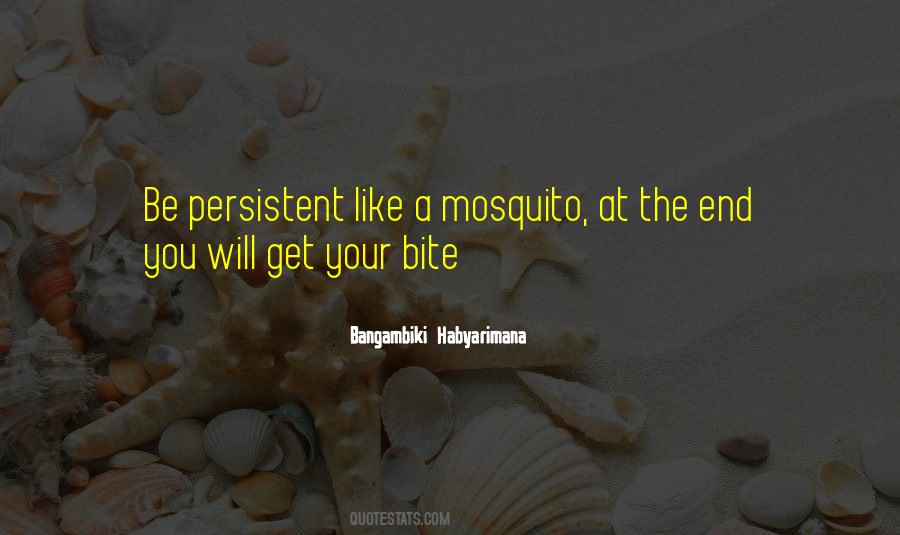 Mosquito's Quotes #492719