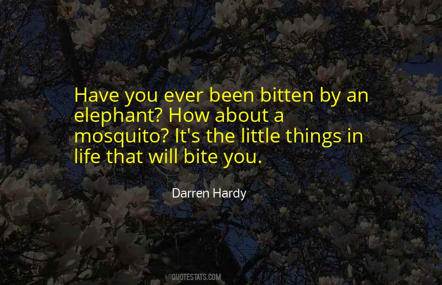 Mosquito's Quotes #620777