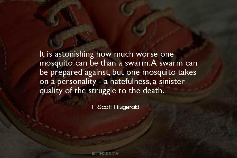 Mosquito's Quotes #728218