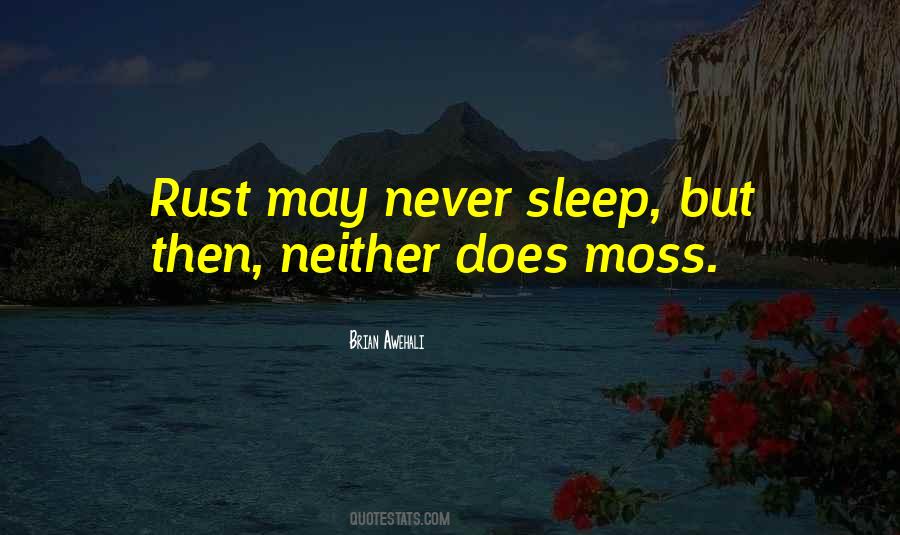 Moss'd Quotes #220989
