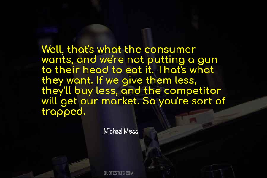 Moss's Quotes #787324