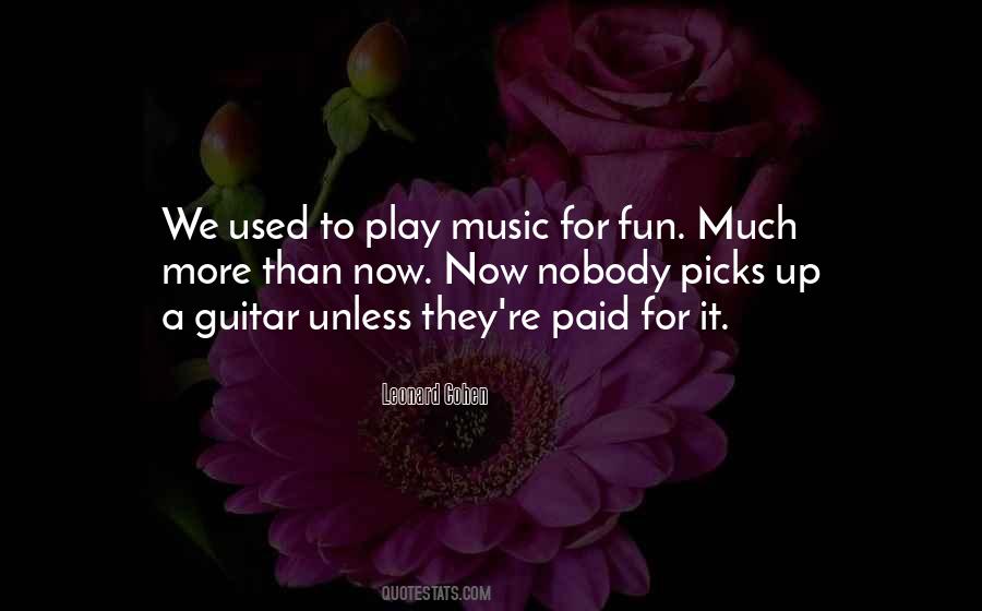 Quotes About Guitar Picks #1137192