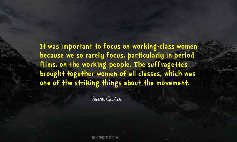 Quotes About The Movement #1209164