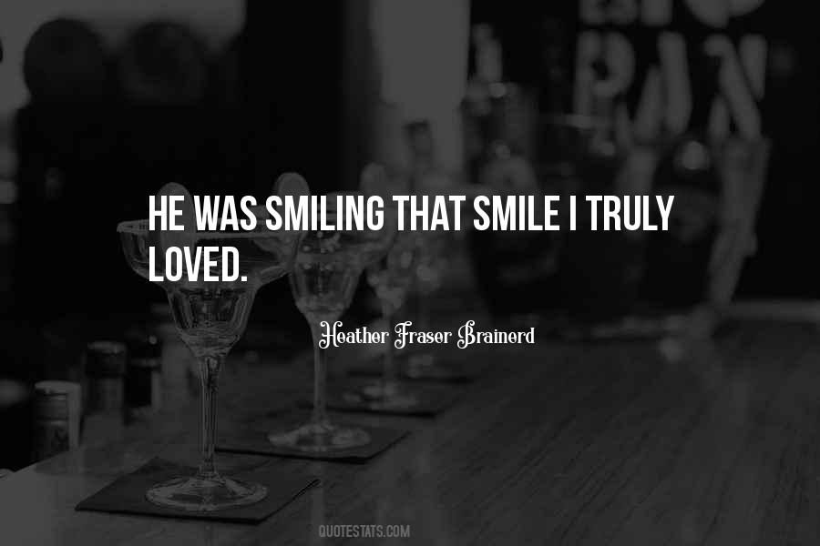Quotes About Smiling Love #543891