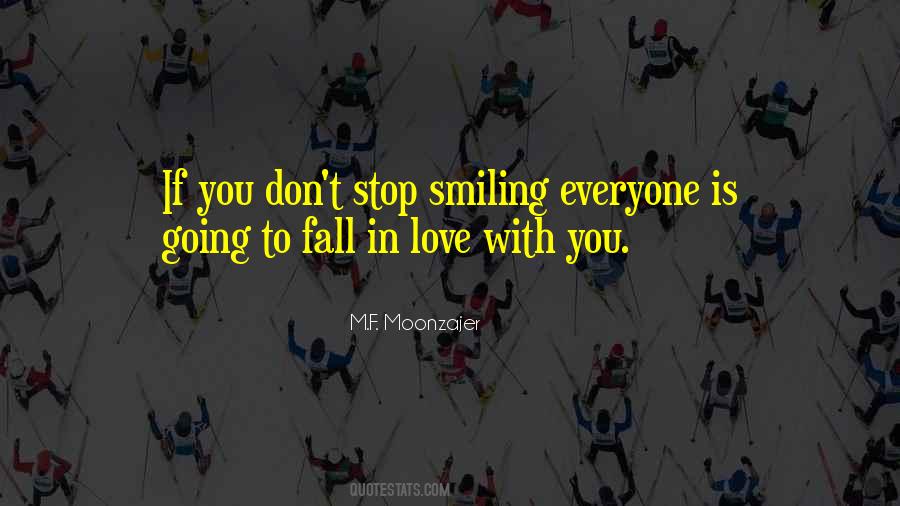 Quotes About Smiling Love #661882