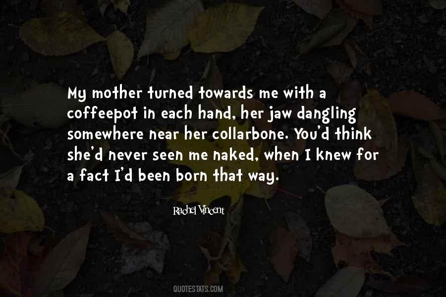 Mother'd Quotes #144199