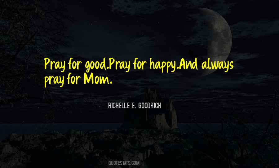 Mother'e Quotes #491101