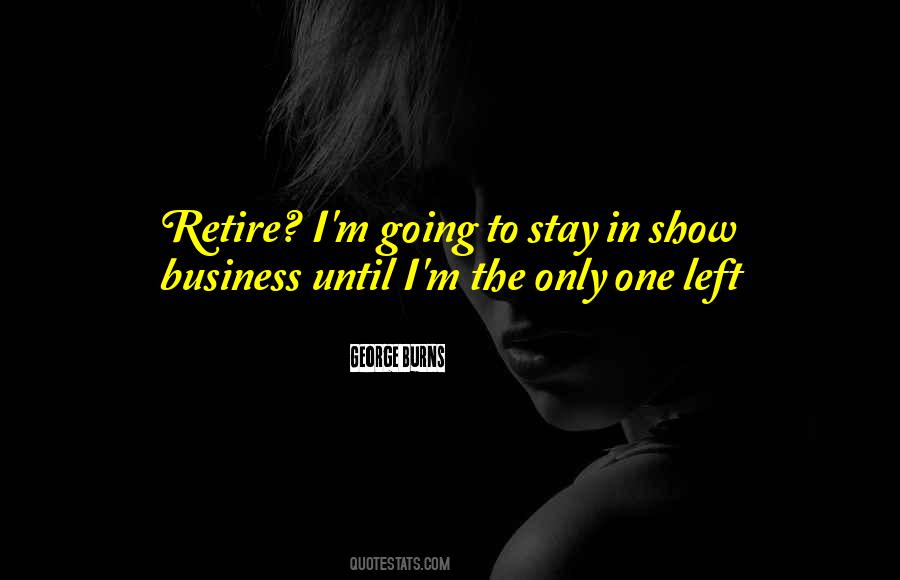 Quotes About Retiring #515356