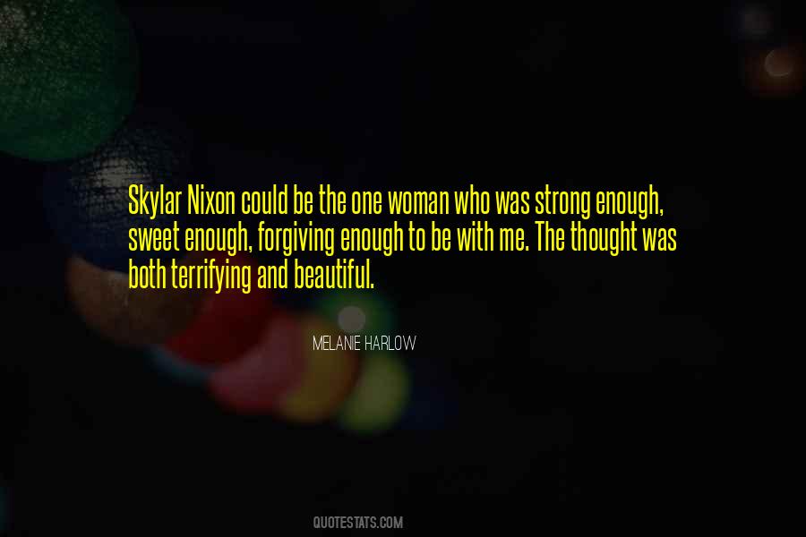 Quotes About Having A Strong Woman #80401