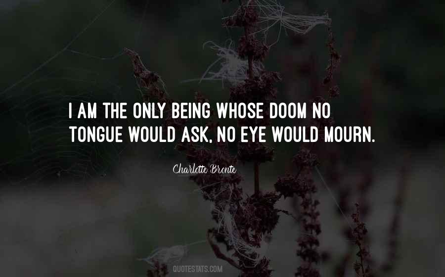 Mourn'd Quotes #49110