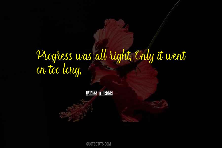 Quotes About Progress #1757907