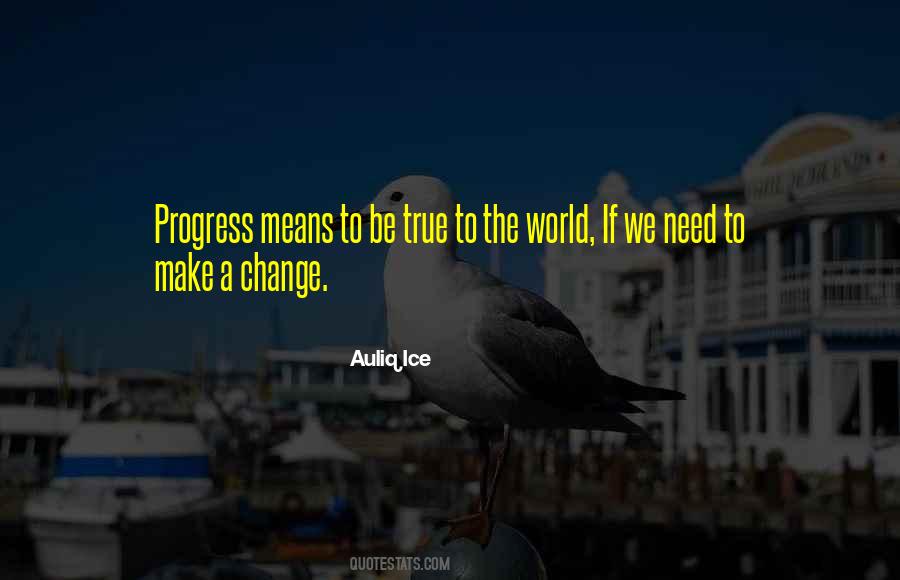 Quotes About Progress #1790367