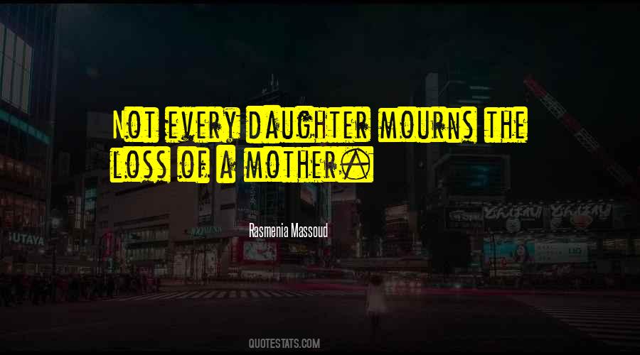 Mourns Quotes #1389166