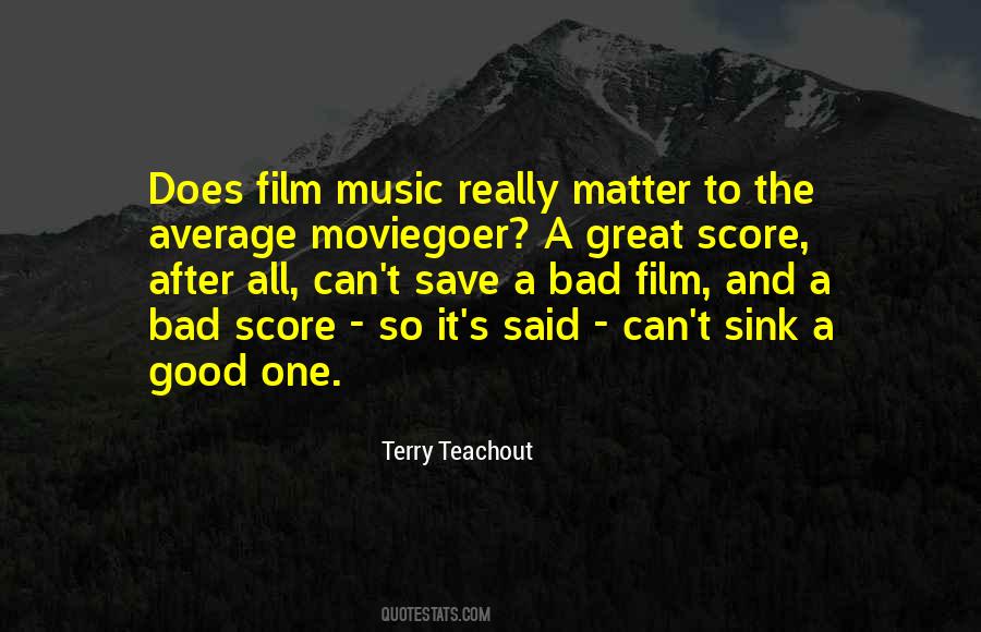 Moviegoer's Quotes #697060