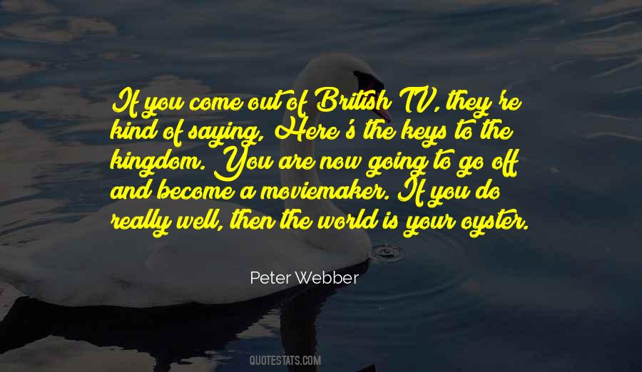 Moviemaker's Quotes #1738317