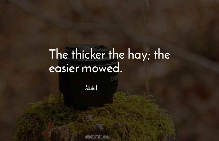 Mowed Quotes #216887