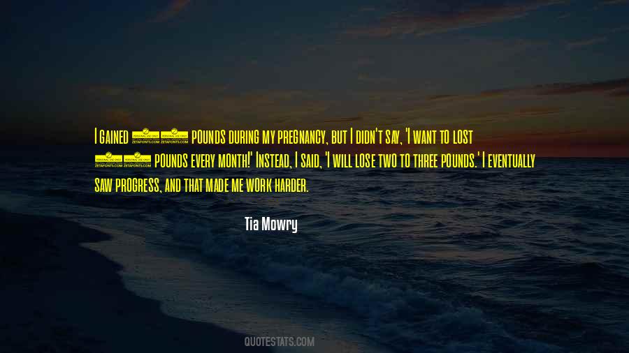 Mowry Quotes #1317979