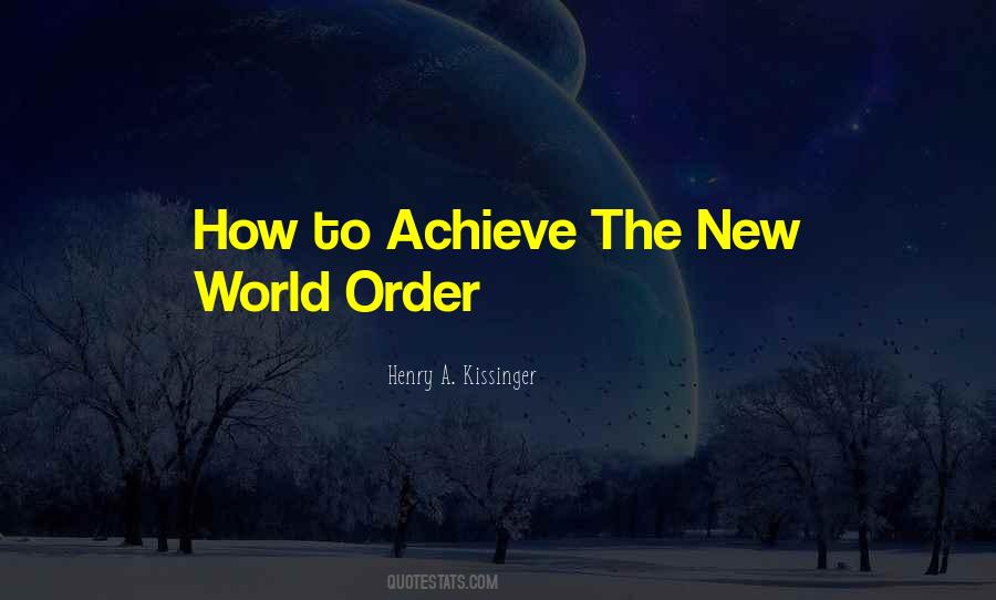 Quotes About A New World Order #376537