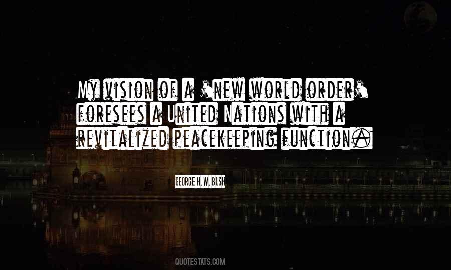 Quotes About A New World Order #810310