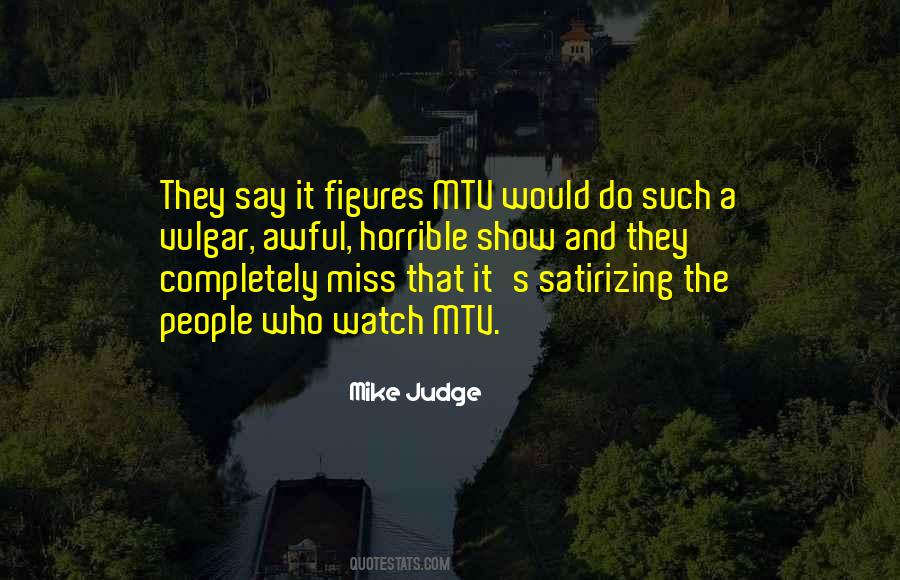 Mtv's Quotes #1280953