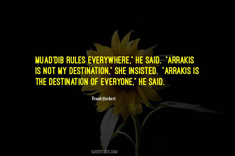 Muad'dib's Quotes #102182