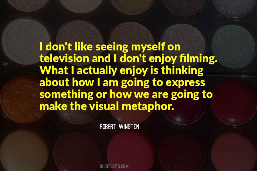 Quotes About Visual Thinking #1670100