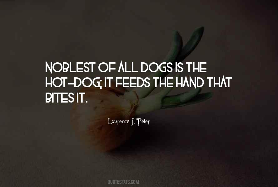 Quotes About Dog Bites #1777892