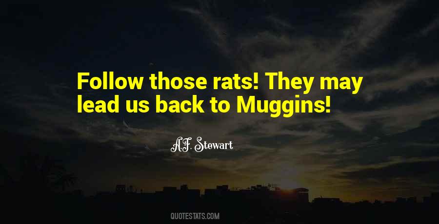 Muggins Quotes #1615446