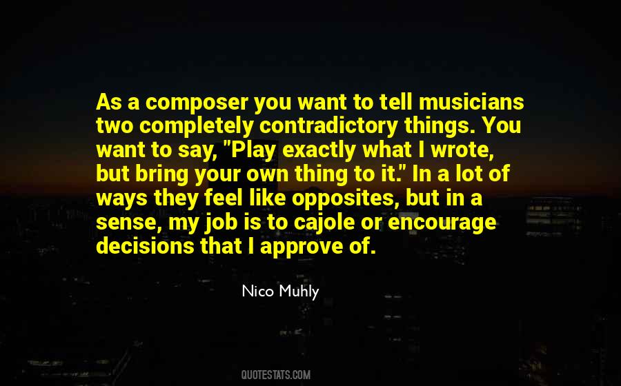 Muhly Quotes #1787160
