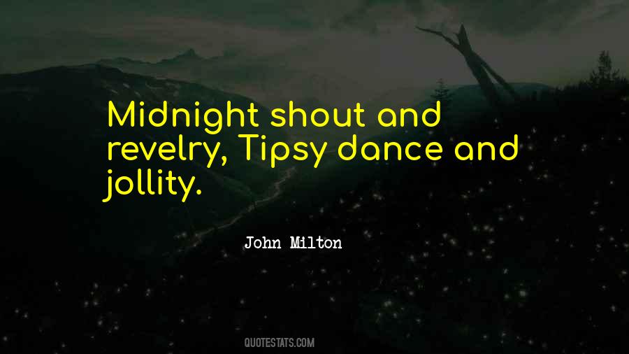 Quotes About Tipsy #729392