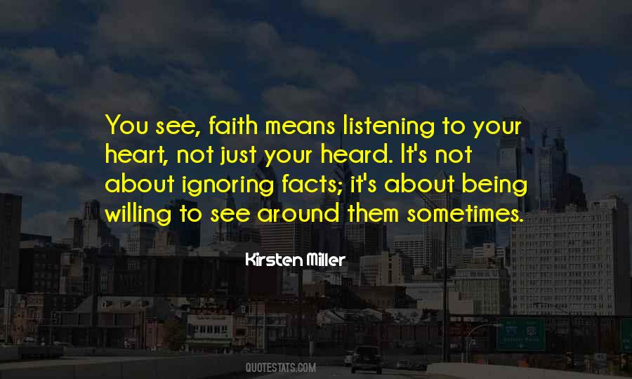Quotes About Ignoring Facts #1393665