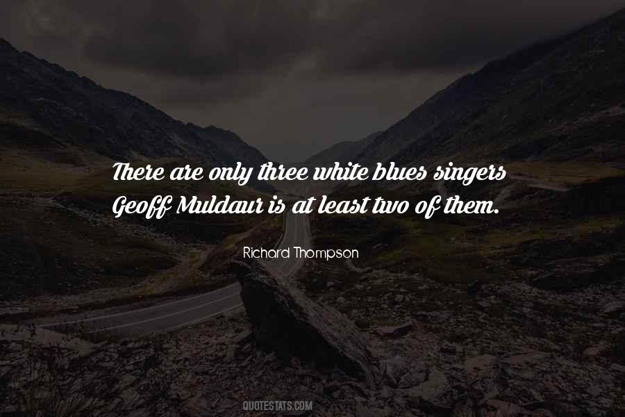 Muldaur's Quotes #877509