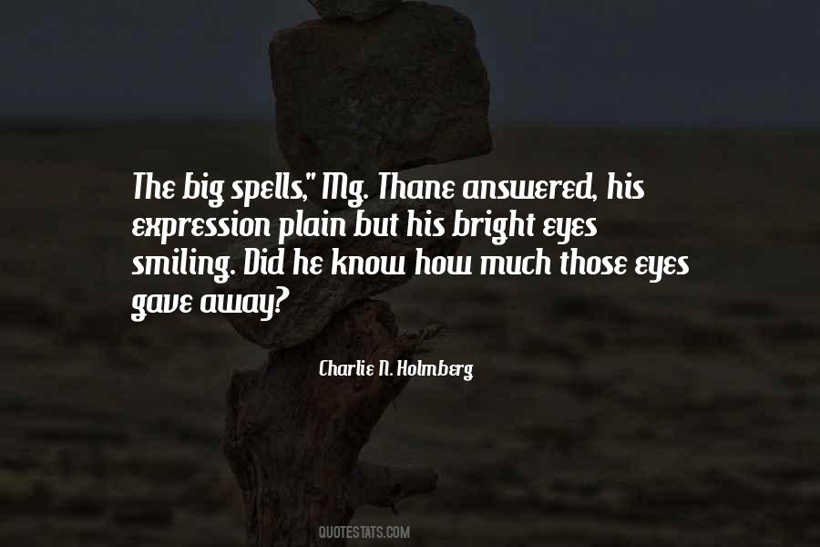 Quotes About Smiling Eyes #12461