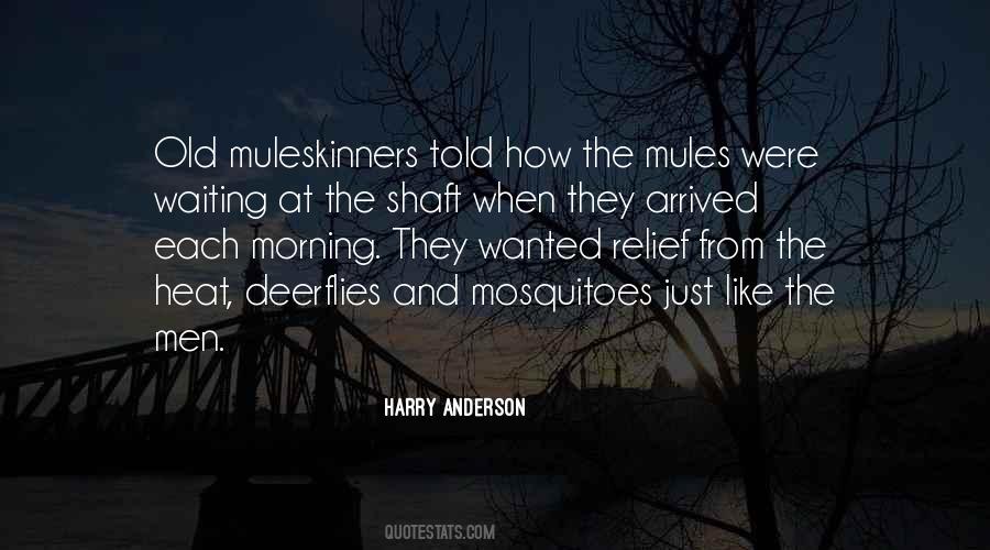 Muleskinners Quotes #1122668
