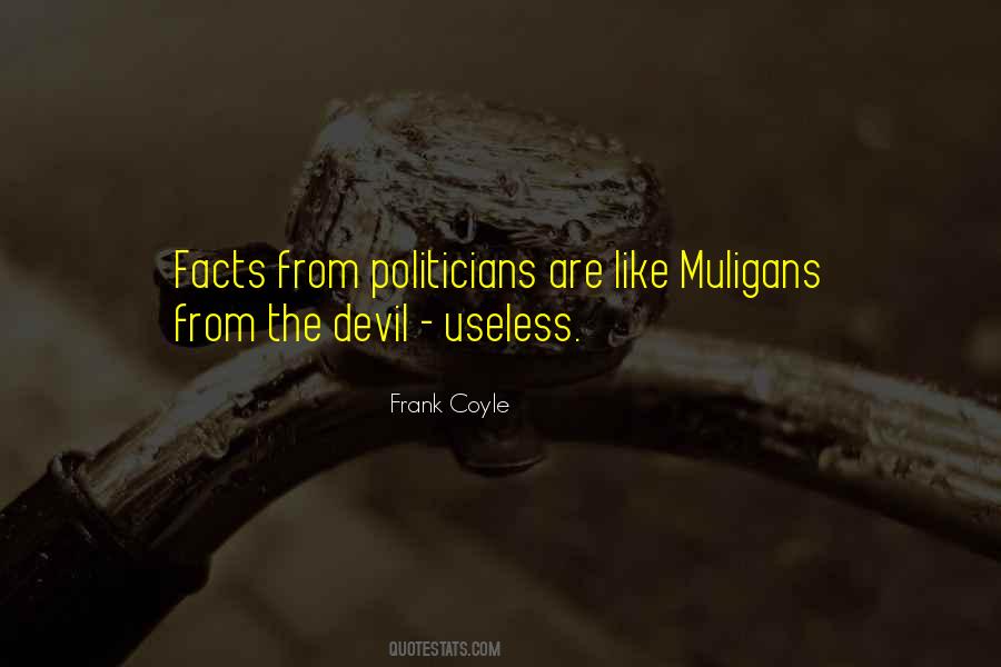 Muligans Quotes #187992