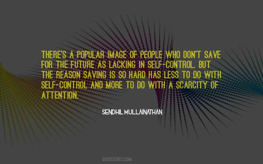 Mullainathan Quotes #777466