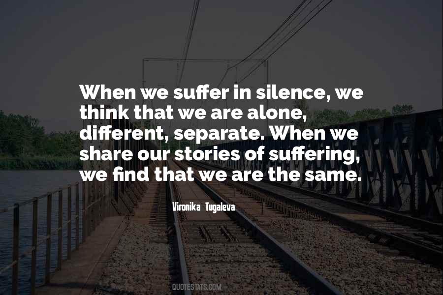 Quotes About Silence And Loneliness #424125