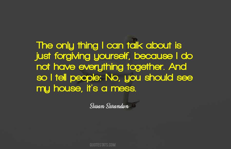 Quotes About Forgiving Yourself #1350678