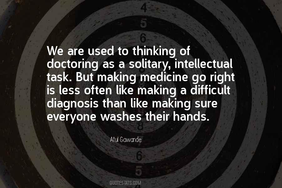 Quotes About Doctoring #57162