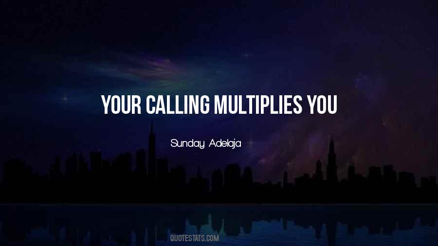 Multiplies Quotes #523752