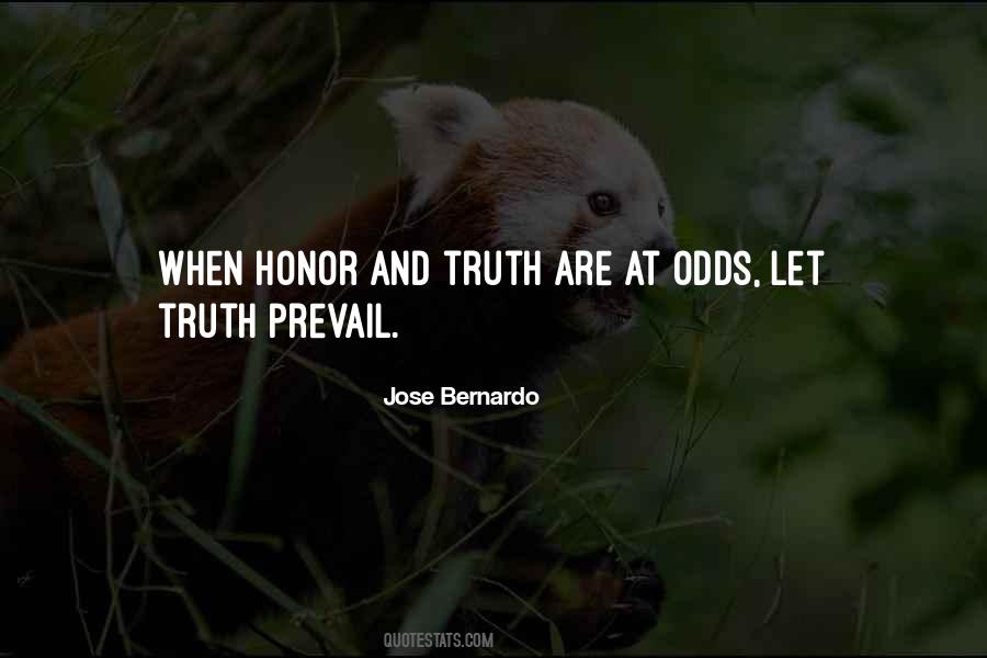 Quotes About Truth Shall Prevail #1348801