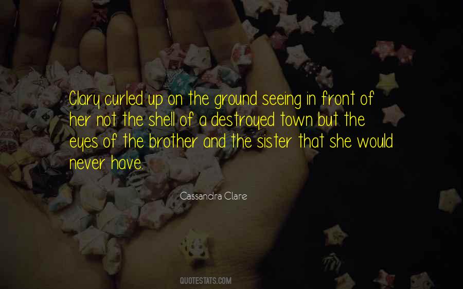 Quotes About Siblings Sister #1261359