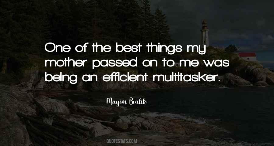 Multitasker Quotes #1207128