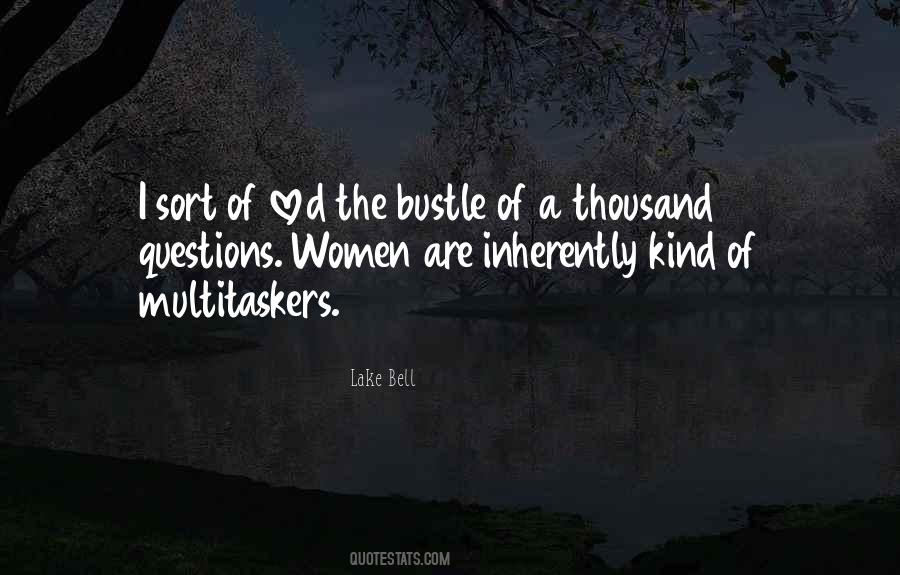 Multitaskers Quotes #444521