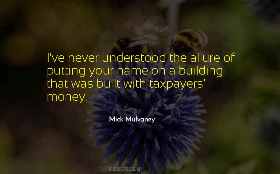 Mulvaney Quotes #1234319