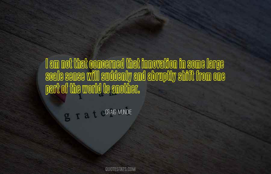 Mundie Quotes #1488521