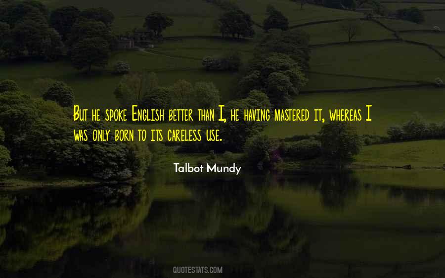 Mundy Quotes #554827