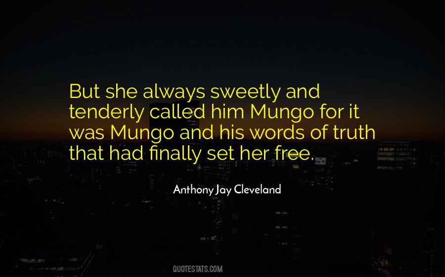 Mungo's Quotes #1694280