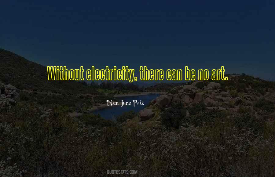 Quotes About No Electricity #1079119